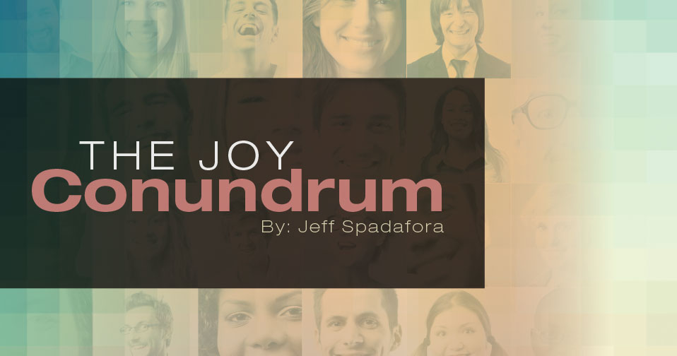 The Joy Conundrum