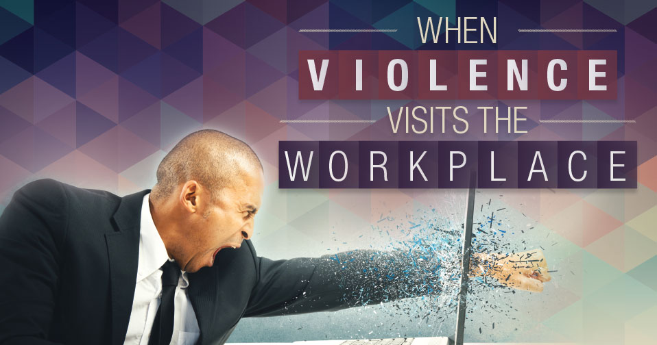 Violence In The Workplace