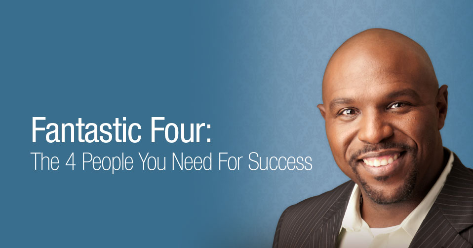 Fantastic Four: People Needed for Success