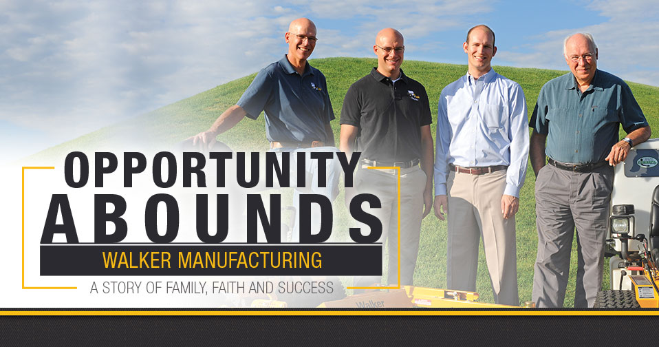Opportunity Abounds: Walker Manufacturing